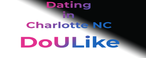 DoUlike - dating in charlotte nc